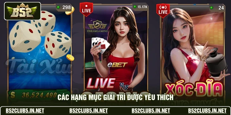 Các hạng mục giải trí được yêu thích
