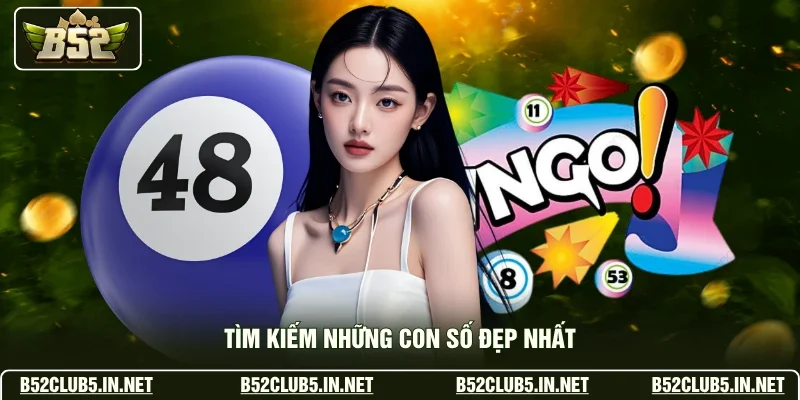 Tìm kiếm những con số đẹp nhất