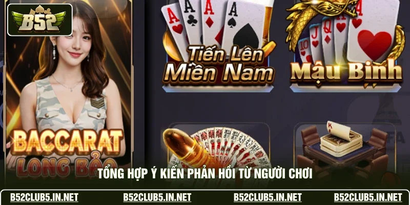 Tổng hợp ý kiến phản hồi từ người chơi