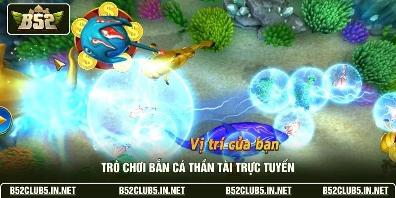 Trò chơi bắn cá Thần Tài trực tuyến